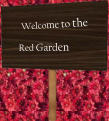 Welcome to the Red Garden